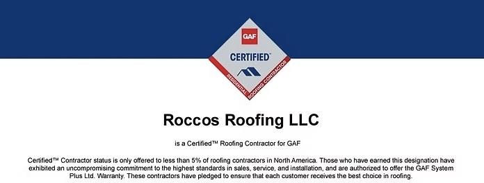 GAF Certified Roofing Contractor - Roccos Roofing LLC